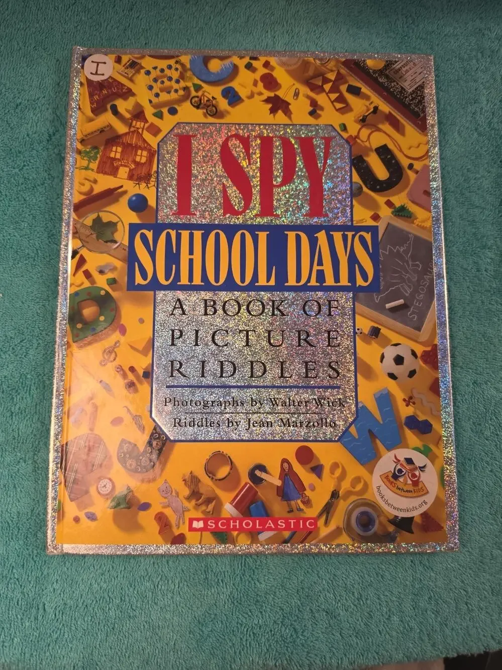 I Spy School Days : A Book of Picture Riddles by Jean Marzollo (1995, Hardcover)
